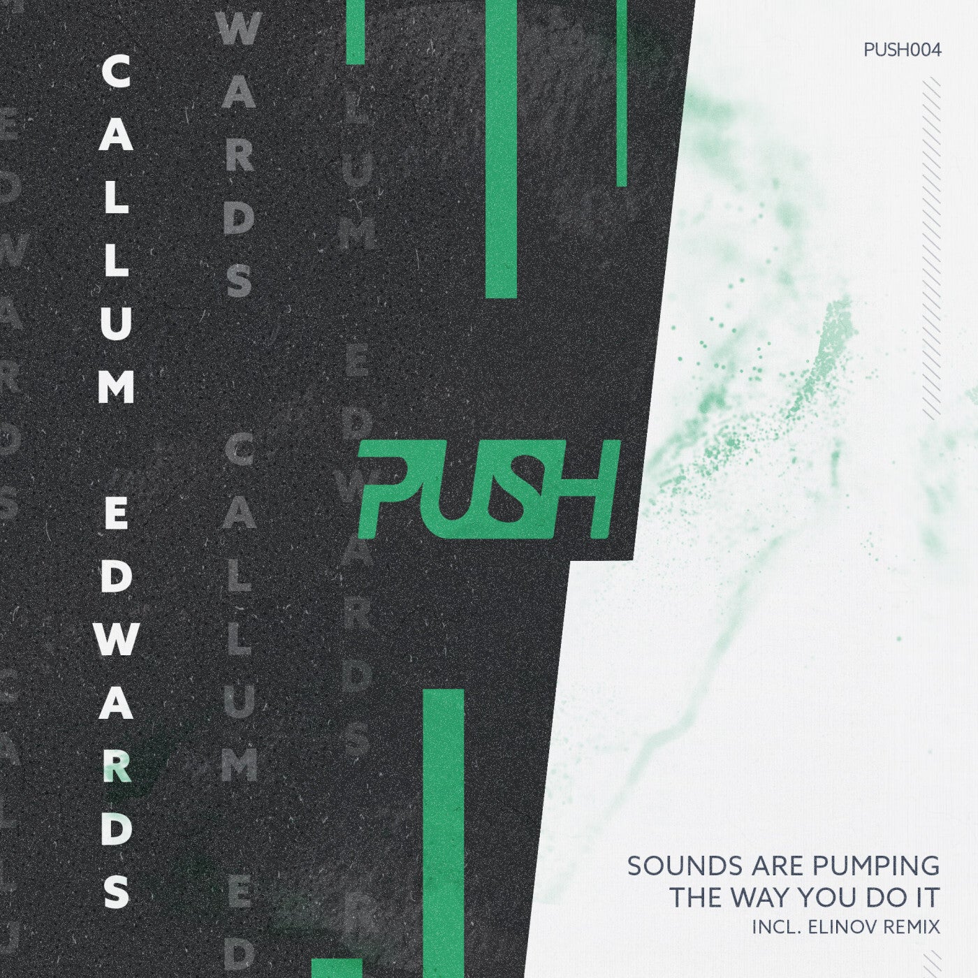 Callum Edwards – Sounds Are Pumping [PUSH004]